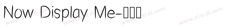 Now Display Me字体转换